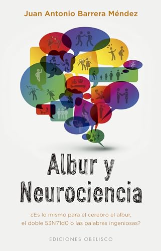 Stock image for Albur y neurociencia (Spanish Edition) for sale by Books Unplugged