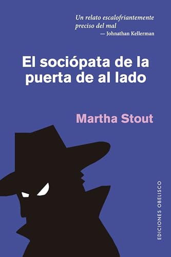 Beispielbild fr El Sociopata de la Puerta de Al Lado zum Verkauf von Better World Books