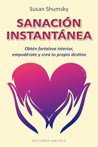 Beispielbild fr SANACIN INSTANTNEA: OBTN FORTALEZA INTERIOR, EMPODRATE Y CREA TU PROPIO DESTINO zum Verkauf von KALAMO LIBROS, S.L.