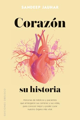 Imagen de archivo de CORAZN, SU HISTORIA a la venta por KALAMO LIBROS, S.L.