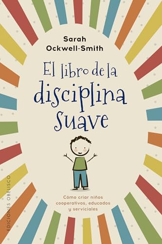 Imagen de archivo de El libro de la disciplina suave a la venta por Better World Books: West