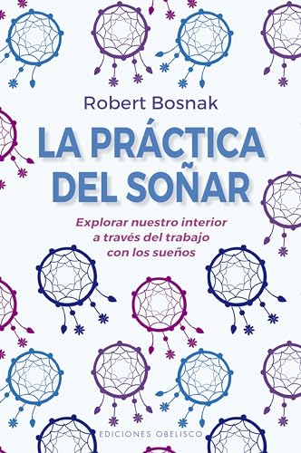 9788491116097: La prctica del soar (Psicologa)