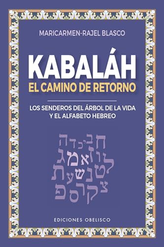 Stock image for Kabal�h - El camino del retorno (Spanish Edition) for sale by St Vincent de Paul of Lane County