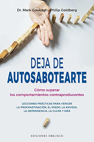 Stock image for Deja de autosabotearte (Spanish Edition) for sale by Books From California