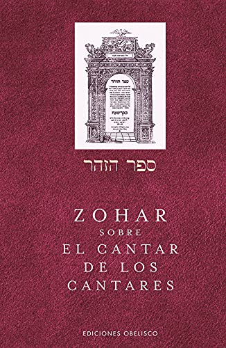 Imagen de archivo de ZOHAR SOBRE EL CANTAR DE LOS CANTARES a la venta por Antrtica