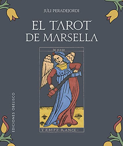 El tarot de Marsella + cartas. Peradejordi Salazar, Juli. Libro en papel.  9788491117513 Cafebrería El Péndulo