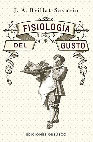 Stock image for FISIOLOGA DEL GUSTO for sale by KALAMO LIBROS, S.L.