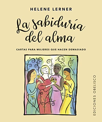 Stock image for La sabidura del alma + cartas (Spanish Edition) for sale by GF Books, Inc.