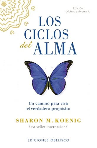 Beispielbild fr Los ciclos del alma (N.E.) (Espiritualidad Y Vida Interior) (Spanish Edition) zum Verkauf von BooksRun