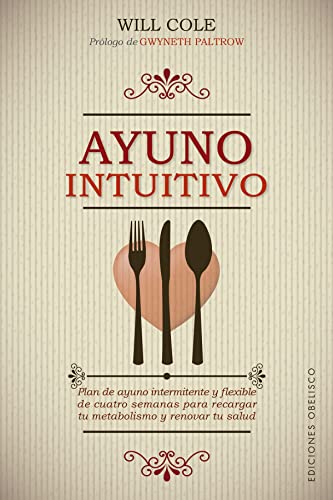 Stock image for Ayuno Intuitivo for sale by ThriftBooks-Atlanta