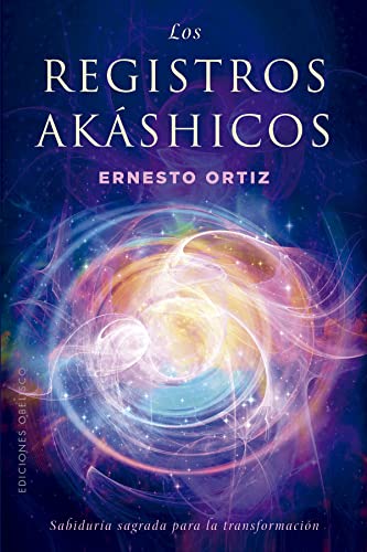 9788491119159: Los registros akshicos, sabidura sagrada: Sabidura sagrada para la transformacin (Spanish Edition)