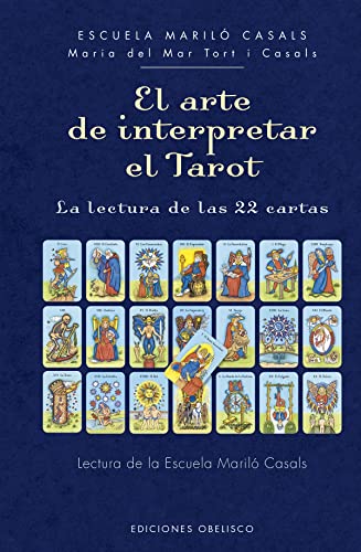 Imagen de archivo de El arte de interpretar el tarot: La lectura de las 22 cartas (Spanish Edition) a la venta por GF Books, Inc.