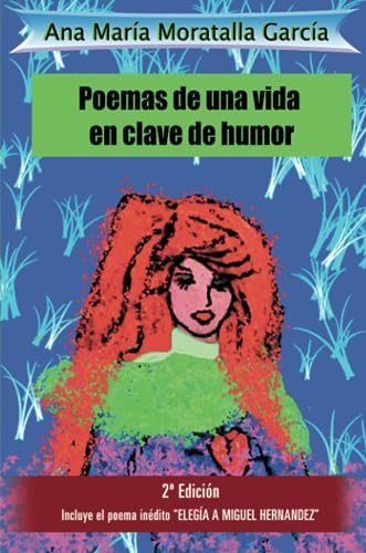 Imagen de archivo de POEMAS DE UNA VIDA EN CLAVE DE HUMOR a la venta por Librerias Prometeo y Proteo