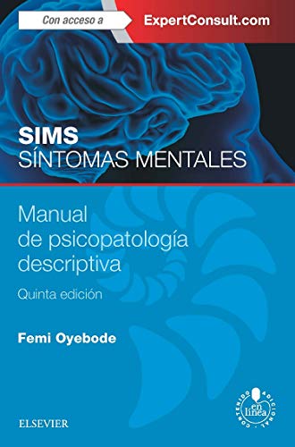 Stock image for oyebode sims sintomas de la mente 5 edicion Ed. 2016 for sale by LibreriaElcosteo