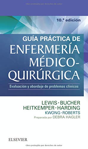 Stock image for Gua prctica de Enfermera mdico-quirrgica: Evaluacin y abordaje de problemas clnicos for sale by Books Unplugged