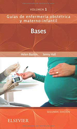 9788491133377: Bases de la enfermera materno-infantil: Guas de enfermera obsttrica y materno-infantil