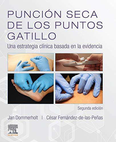 Stock image for Puncin seca de los puntos gatillo (2 ed.) for sale by Agapea Libros