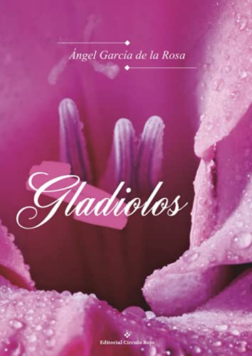 9788491155263: Gladiolos