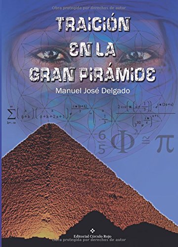 Imagen de archivo de Traición en la gran pirámide (Spanish Edition) a la venta por GF Books, Inc.