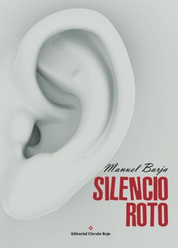 Stock image for Silencio Roto for sale by Hamelyn