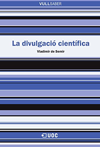 Stock image for LA DIVULGACI CIENTFICA for sale by KALAMO LIBROS, S.L.