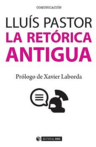 Imagen de archivo de LA RETRICA ANTIGUA. a la venta por KALAMO LIBROS, S.L.