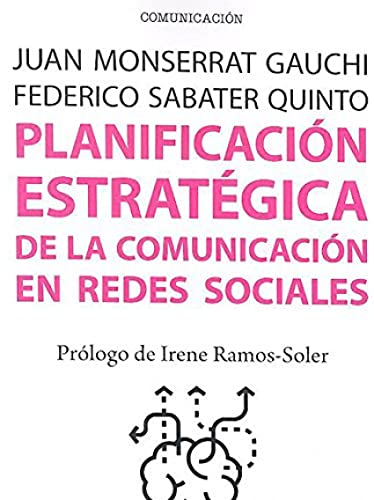 Imagen de archivo de Planificacin estratgica de la comunicacin en redes sociales a la venta por Revaluation Books