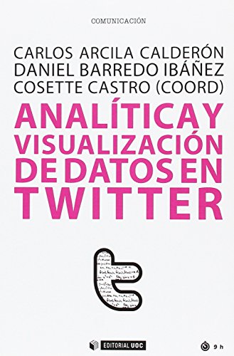Beispielbild fr Analtica y visualizacin de datos en Twitter zum Verkauf von AG Library