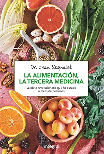 Imagen de archivo de LA ALIMENTACIN, LA TERCERA MEDICINA a la venta por Antrtica