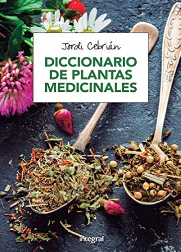 9788491180531: Diccionario de plantas medicinales (Salud)