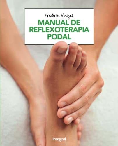 Imagen de archivo de Libro Manual De Reflexoterapia Podal De Frederic Vinyes De L a la venta por Libros del Mundo