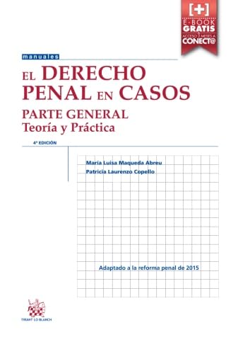 Imagen de archivo de El Derecho Penal en Casos Parte General Teora y Prctica 4 Edicin 2016. a la venta por Revaluation Books