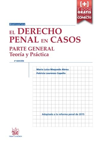 9788491195191: El Derecho Penal en Casos Parte General Teora y Prctica 4 Edicin 2016 (Manuales de Derecho Penal)