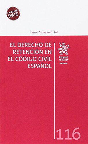 9788491198383: El derecho de retencin en el Cdigo Civil espaol
