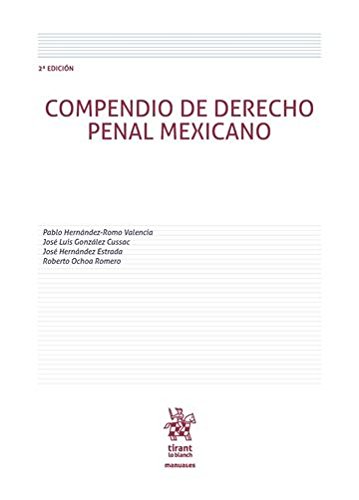Stock image for COMPENDIO DE DERECHO PENAL MEXICANO 2 ED. 2016 for sale by Zilis Select Books