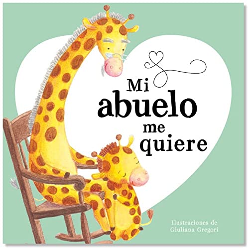 Stock image for MI ABUELO ME QUIERE for sale by Zilis Select Books