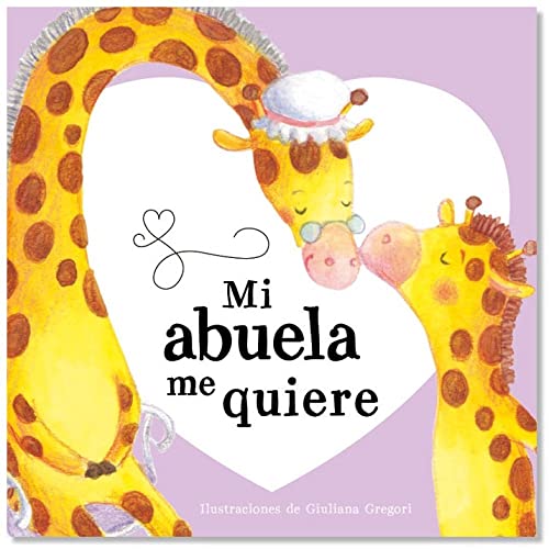 Beispielbild fr MI ABUELA ME QUIERE (Spanish Edition) zum Verkauf von GF Books, Inc.