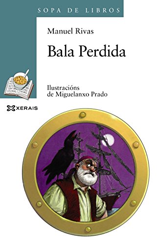 Beispielbild fr Bala Perdida (Infantil E Xuvenil - Sopa De Libros - De 10 Anos En Diante) zum Verkauf von medimops