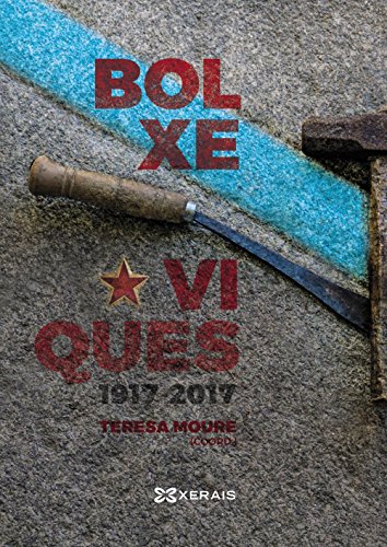 Stock image for BOLXEVIQUES 1917-2017 for sale by Zilis Select Books