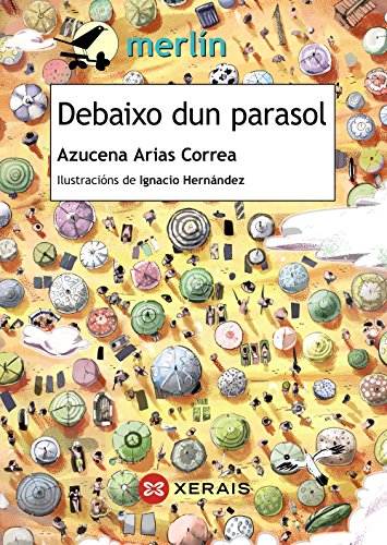 Stock image for DEBAIXO DUN PARASOL. for sale by KALAMO LIBROS, S.L.