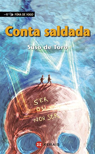 Stock image for Conta saldada (INFANTIL E XUVENIL - FRA DE XOGO) for sale by medimops