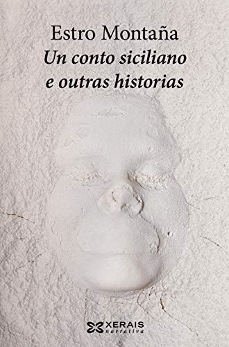 9788491214755: Un conto siciliano e outras historias