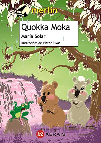 Stock image for Quokka Moka (INFANTIL E XUVENIL - MERLN - De 9 anos en diante) for sale by medimops