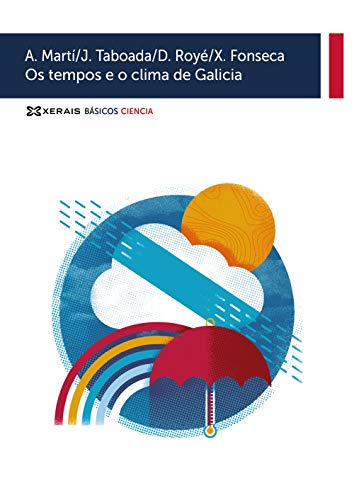 Stock image for OS TEMPOS E O CLIMA DE GALICIA. for sale by KALAMO LIBROS, S.L.