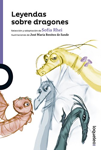 9788491220206: Leyendas sobre dragones (SERIE MORADA(+8))