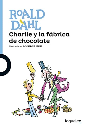 Beispielbild fr Charlie y la fabrica de chocolate zum Verkauf von WorldofBooks