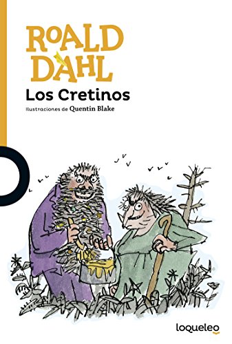 9788491221265: Los Cretinos (SERIE NARANJA(+10))