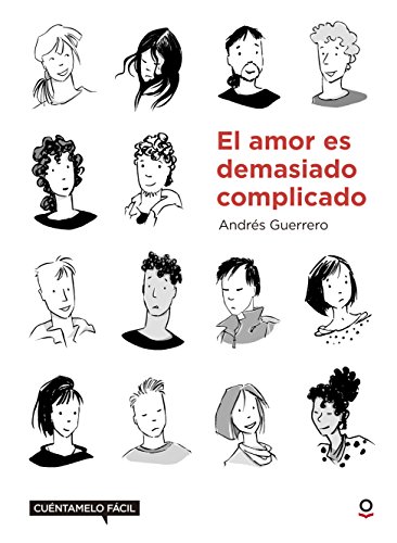 Stock image for El amor es complicado : cuntamelo fcil for sale by Revaluation Books