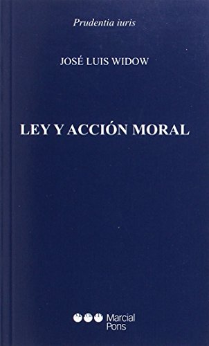 Imagen de archivo de LEY Y ACCION MORAL a la venta por MARCIAL PONS LIBRERO