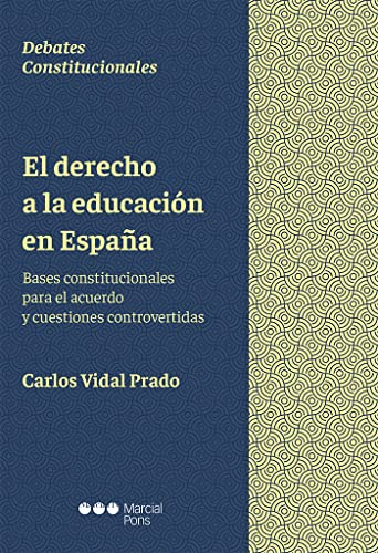 Imagen de archivo de EL DERECHO A LA EDUCACIN EN ESPAA a la venta por Antrtica